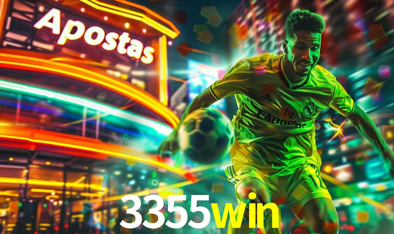 Apostas Esportivas na 3355win: Um Guia Completo